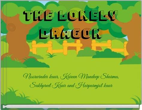 The Lonely Dragon Free Stories Online Create Books For Kids