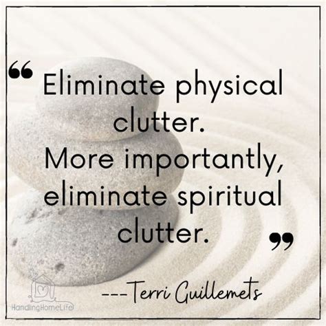 Decluttering Inspiration 50 Quotes To Inspire You To Clear The Clutter