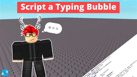 Roblox Scripting Tutorial How To Script A Typing Bubble Youtube