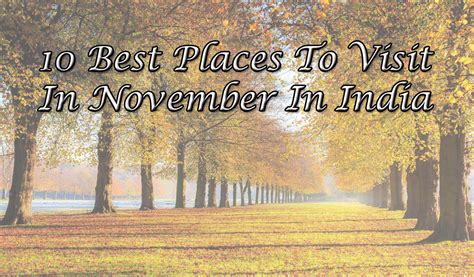 10 Best Places To Visit In November In India
