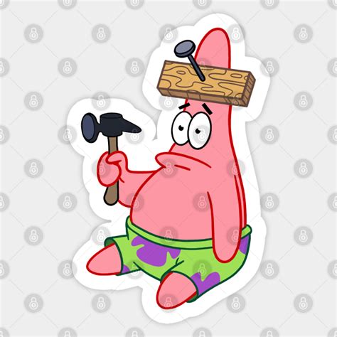 Spongebob Patrick Star Stupid Meme Spongebob Sticker