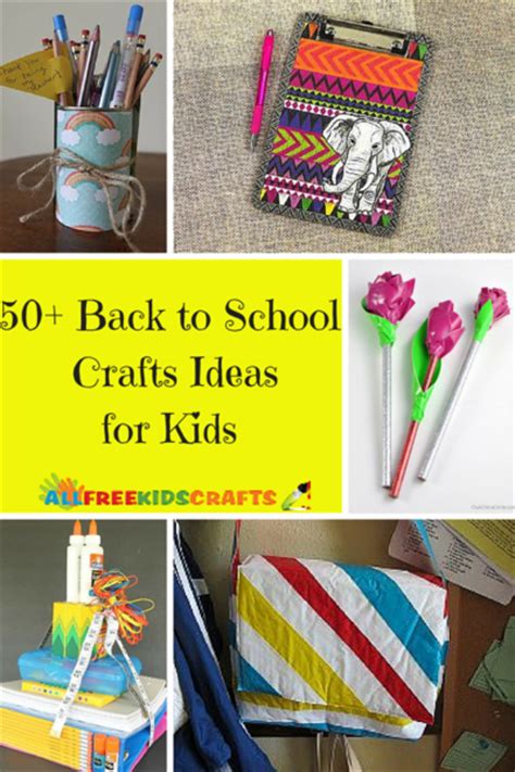 50 Back To School Crafts Ideas For Kids