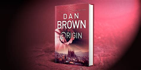 Download origin pdf ebook by dan brown. Transworld unveils the cover for Dan Brown's Origin