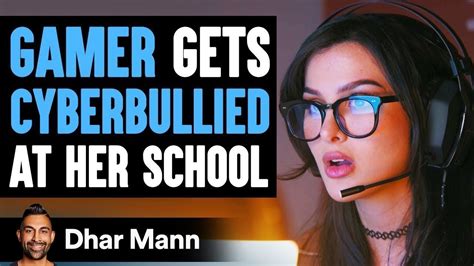 Gamer Gets Cyberbullied At School Ft Sssniperwolf Dhar Mann