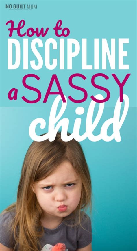 Tired Of Your Childs Sassy Back Talk These Tips Will Help You Control