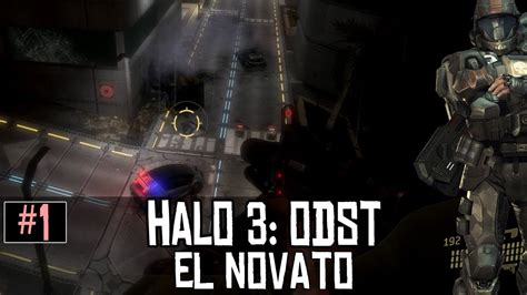 Halo 3 Odst Xbox One 1 El Novato Youtube