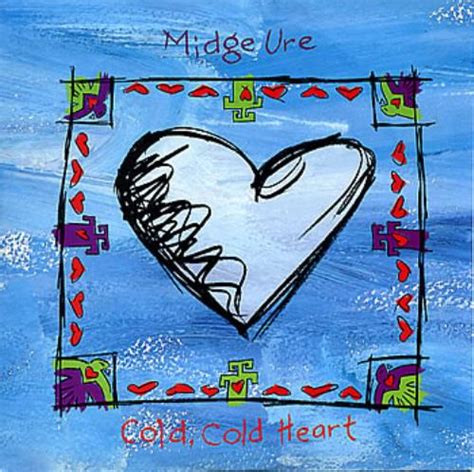 Midge Ure Cold Cold Heart Uk 7 Vinyl Single 7 Inch Record 45 243161