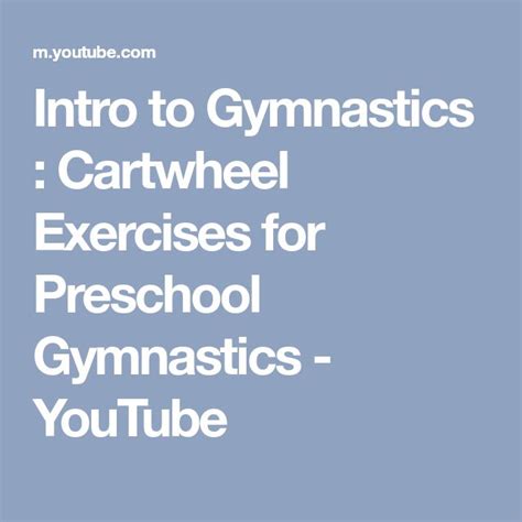 Intro To Gymnastics Cartwheel Exercises For Preschool Gymnastics