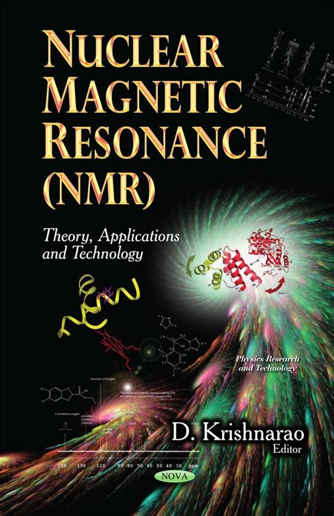 Nuclear Magnetic Resonance Nmr Theory Applications And Technology