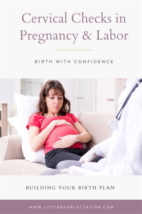 Should I Get Cervical Exams During Pregnancy And Labor