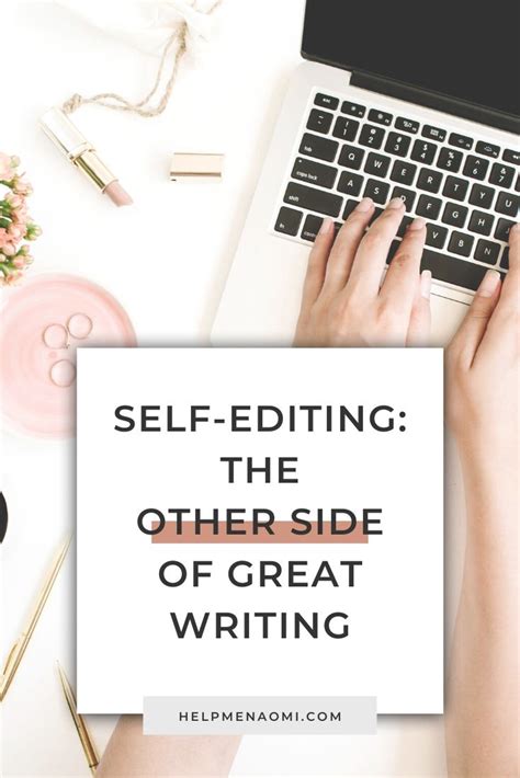 Self Editing The Other Side Of Writing Naomi D Nakashima