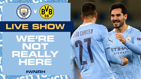 Signal iduna park, dortmund, germany disclaimer: MAN CITY V BORUSSIA DORTMUND | CHAMPIONS LEAGUE QF | WNRH LIVE SHOW - City Cars Bury