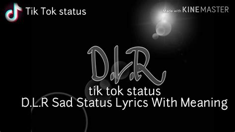 Tik Tok Status Lyrics With Meaning Youtube