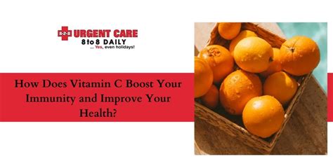 How Does Vitamin C Boost Your Immunity And Improve Your Health