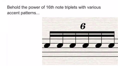 The Power Of 16th Note Triplets When You Put The Accents And Drums
