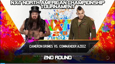 Cameron Grimes Vs Commander Azeez Nxt North American Championship