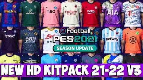 Pes 2021 New Hd Kitpack 2021 2022 V3 Pes 2021 Gaming With Tr