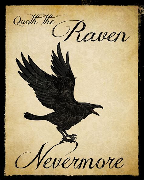 Raven activates the energy of magic and links it to our will and intention. Nevermore Raven Literary Quote. Vintage Style Edgar Allan Poe Fine Art Print For Classroom ...