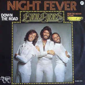 Producer robert stigwood wanted to call the film saturday night, but singer robin gibb expressed hesitation at the title. Bee Gees - Night Fever (1977, Vinyl) | Discogs