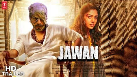 Jawan Movie Official Trailer Explained And Review Shahrukh Khan