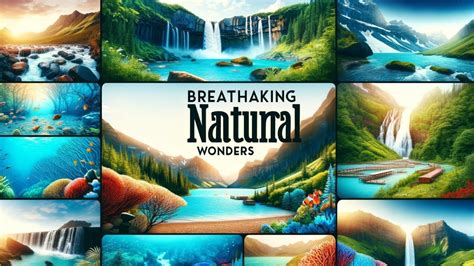 Top 10 Breathtaking Natural Wonders - YouTube