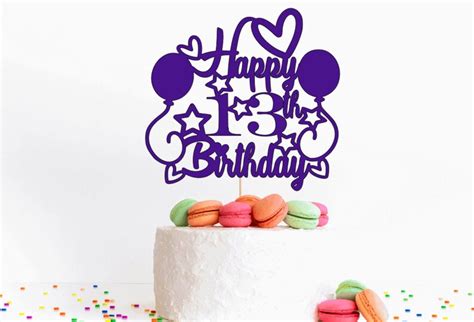 13th Birthday Cake Topper Svg File Happy 13th Birthday Etsy Hong Kong