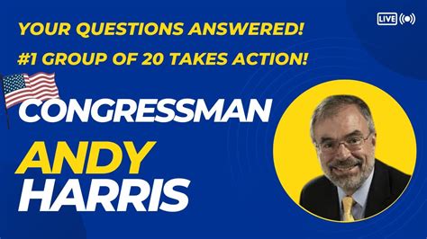 Congressman Andy Harris Patriot 20 Takes Action Youtube