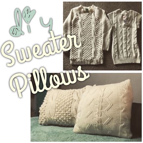 Diy Sweater Pillows So Easy And Fun I Used Hot Glue Around The Edges