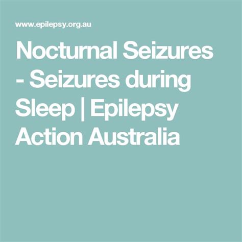 Nocturnal Seizures Seizures During Sleep Epilepsy Action Australia