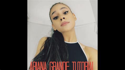 Ariana Grande Transformation Youtube