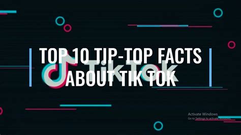 Top 10 Tip Top Facts About Tik Tok10 Tik Tok Facts Youtube