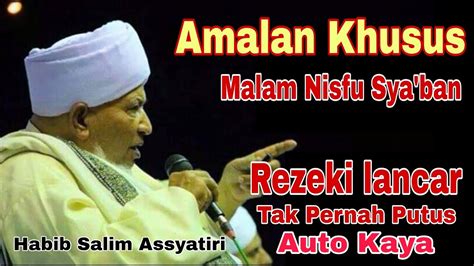 Check spelling or type a new query. Amalan Khusus Malam Nisfu Sya'ban - YouTube