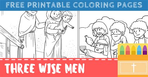 wise men coloring pages  kids printable pdfs connectus