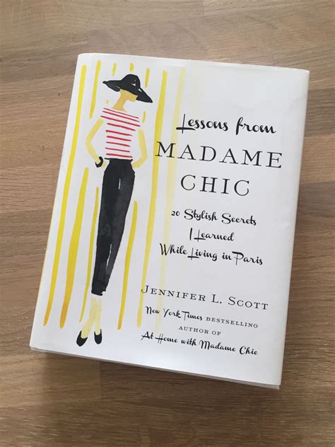 Lessons From Madame Chic By Jennifer L Scott Madame Chic