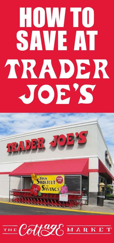 How To Save At Trader Joes Trader Joes Joes Trader Joes Recipes