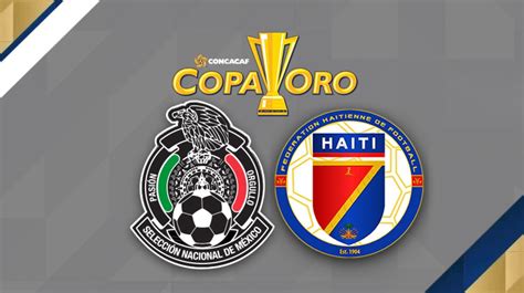 Mexico faces haiti in the semifinals of the concacaf gold cup on tuesday, july 2. México vs Haití: Copa Oro Hora y dónde ver el partido de ...