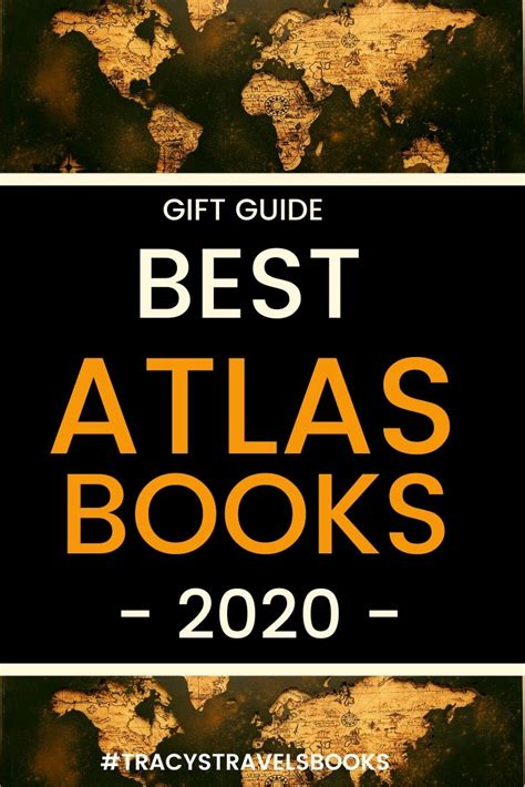 A Selection Of The Best Atlas Books To Buy For 2020 This T Guide