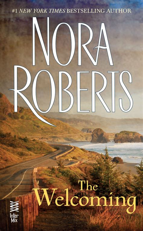 Read The Welcoming By Nora Roberts Online Free Full Book China Edition