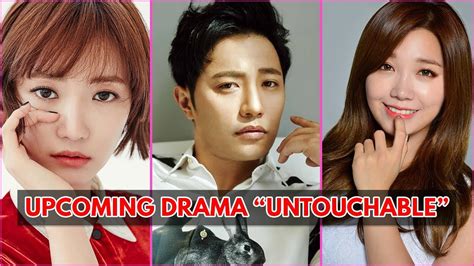 upcoming drama untouchable jin goo go jun hee and jung eunji youtube