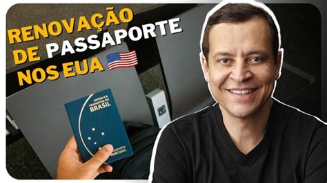 Renovar Passaporte Americano No Brasil Dicas E Processos Simplificados