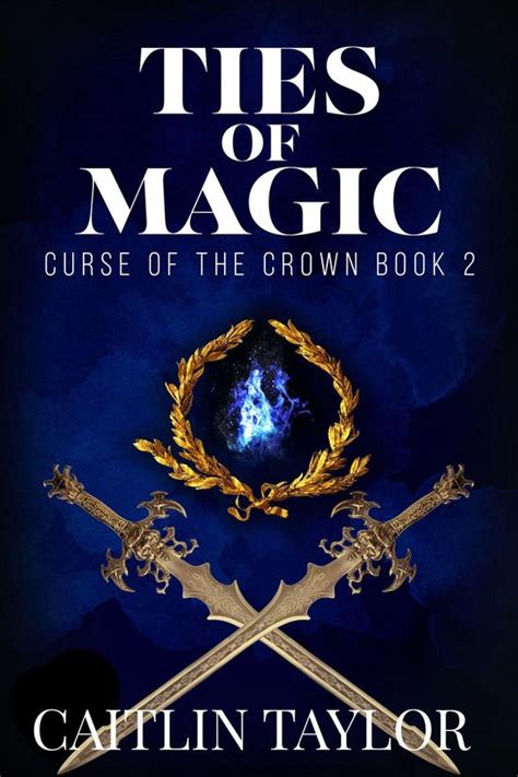 Ties Of Magic Ebook Caitlin Taylor 1230003337073 Boeken