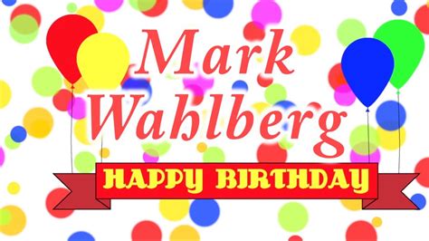 Happy Birthday Mark Wahlberg Song Youtube