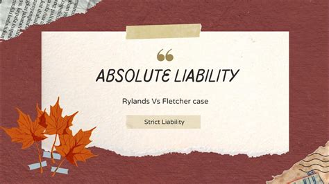 Absolute Liability Strict Liability Rylands V Fletcher Case Tort