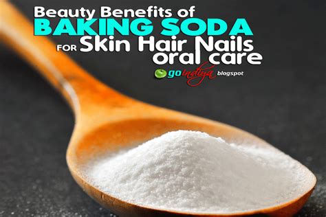 Awesome Benefits Of Baking Soda For Skin Hair Nails And Oral Care