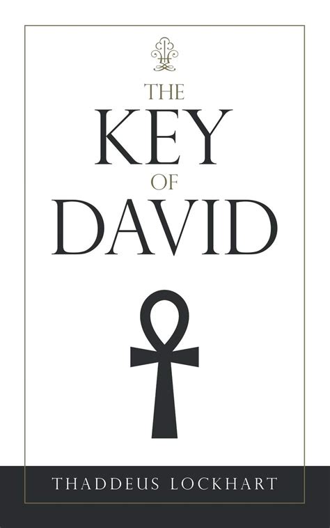 The Key Of David By Thaddeus Lockhart Goodreads
