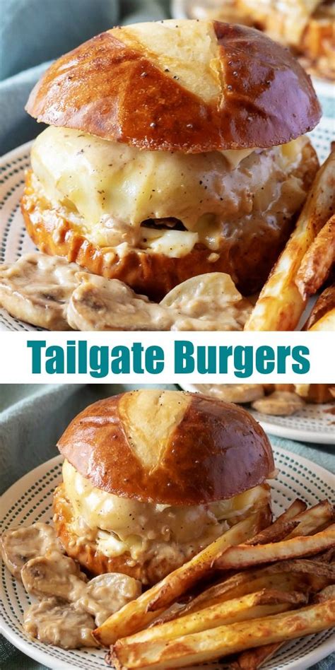 knock your socks off tailgate burgers 4 sons r us recipe tailgate burgers gourmet