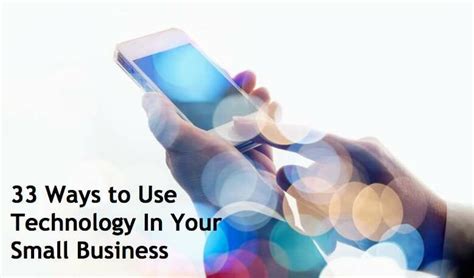 33 Ways To Use Technology In Your Small Business Green Street