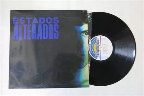 Vinyl Vinilo Lp Acetato Estados Alterados MercadoLibre