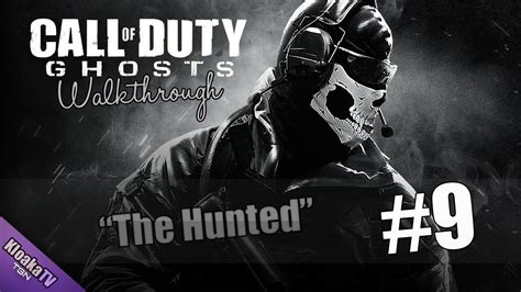 Call Of Duty Ghosts Gameplay Walkthrough Part 9 The Hunted Youtube