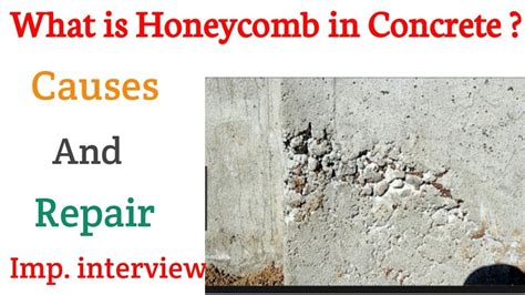 What Is Honeycomb In Concrete Causes And How To Repair Honeycomb In
